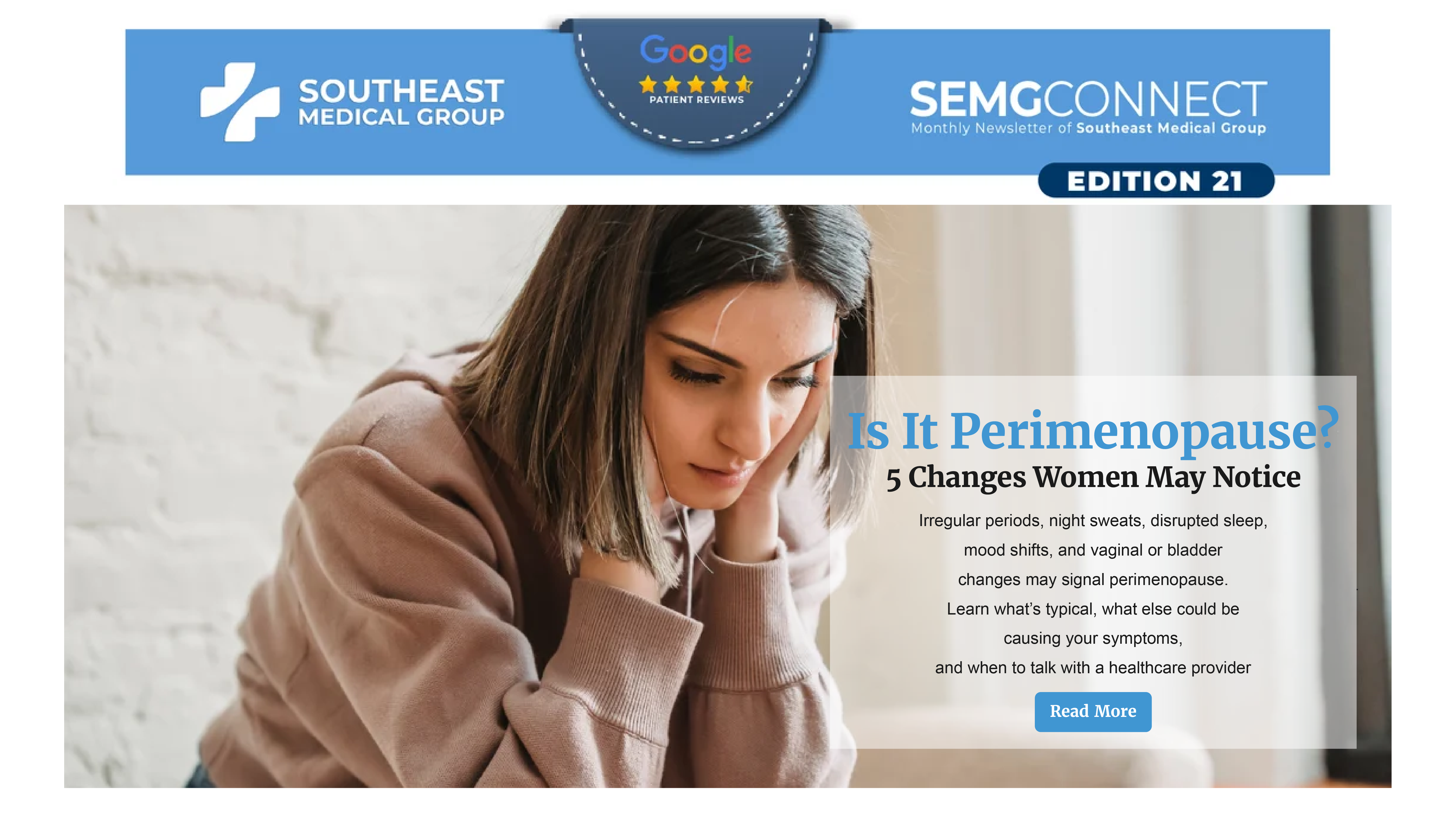 Newsletter: "Is It Perimenopause? 5 Changes Women May Notice," with an image of a woman looking thoughtful.