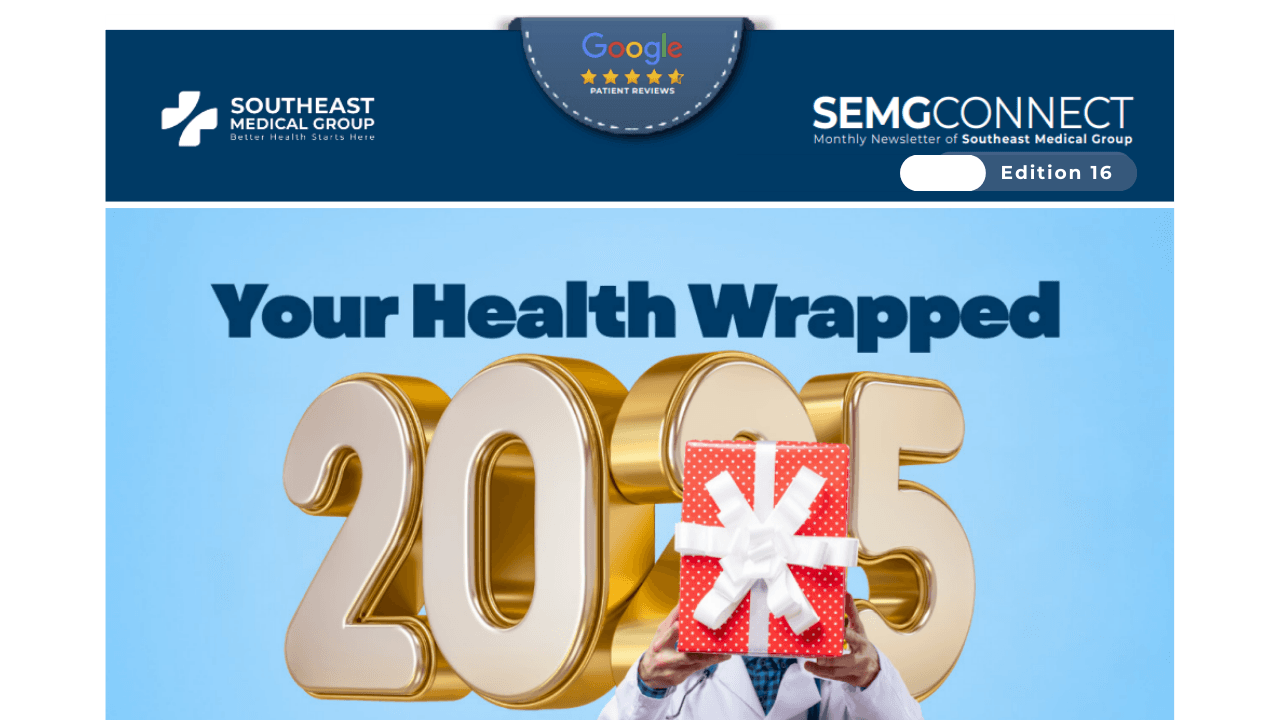 Newsletter cover: "Your Health Wrapped 2025" featuring a doctor holding a red gift box as part of golden 2025 numbers.